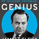 Discover the Unforgettable Journey of a Scientific Legend: A Review of ‘Genius: The Life and Science of Richard Feynman’