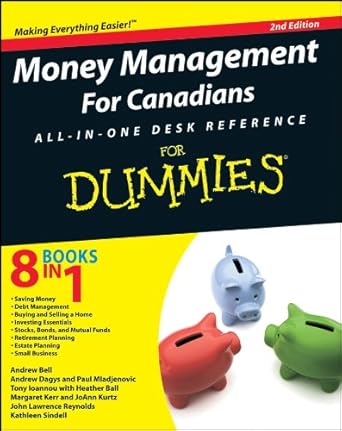 Unlock Your Financial Success: A Comprehensive Review of Money Management For Canadians All-in-One Desk Reference For Dummies