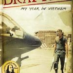An Unforgettable Journey Through War: A Review of Drafted!: My Year in Vietnam