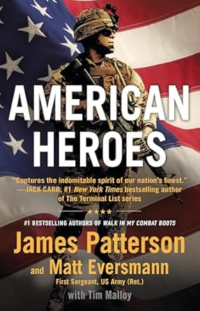 Discover Unforgettable Stories in ‘American Heroes: From the #1 Bestselling Authors of Walk in My Combat Boots (Heroes Among Us Book 5)’ – A Must-Read Review!