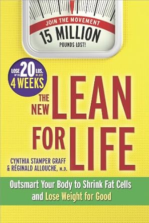Transform Your Health Journey: A Comprehensive Review of THE NEW LEAN FOR LIFE: Outsmart Your Body to Shrink Fat Cells and Lose Weight for Good