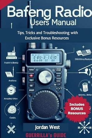 Essential Guide for Every Ham Enthusiast: BAOFENG RADIO USER’S MANUAL – Tips, Tricks, and Troubleshooting with Exclusive Bonus Resources from Amazon