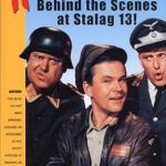 Uncover Hilarious Secrets in Our Review of Hogan’s Heroes: Behind the Scenes at Stalag 13!
