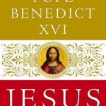 An In-Depth Review of ‘Jesus of Nazareth: From the Baptism in the Jordan to the Transfiguration’ – A Profound Exploration of Christ’s Early Ministry