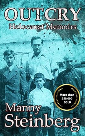 Powerful and Heart-Wrenching: A Review of Outcry: Holocaust Memoirs (Holocaust Survivor Memoirs World War II)