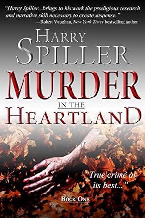 Unraveling Dark Secrets: A Captivating Review of Murder in the Heartland: Book One