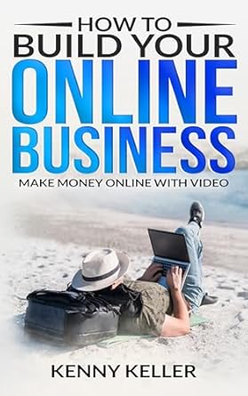 Transform Your Income: A Comprehensive Review of ‘How To Build Your Online Business: Make Money Online With Video’
