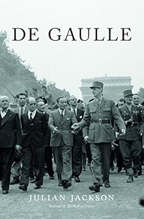 An Insightful Journey Through Leadership: De Gaulle – A Comprehensive Review of His Impact and Legacy