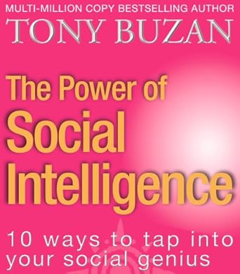 Unlock Your Potential: A Comprehensive Review of The Power of Social Intelligence: 10 Ways to Tap into Your Social Genius