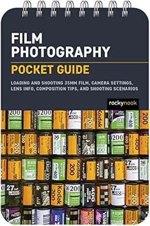 Discover the Essentials of Film Photography: A Comprehensive Review of ‘Film Photography: Pocket Guide: Loading and Shooting 35mm Film, Camera Settings, Lens Info, Composition Tips, and Shooting Scenarios (The Pocket Guide Series for Photographers Book 27)’