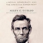 Discover Profound Insights in Our Ancient Faith: Lincoln, Democracy, and the American Experiment – A Must-Read for History Enthusiasts!