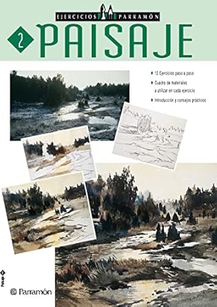 Transform Your Artistic Skills with a Must-Read: Ejercicios Parramón. Paisaje (Spanish Edition) – A Comprehensive Review