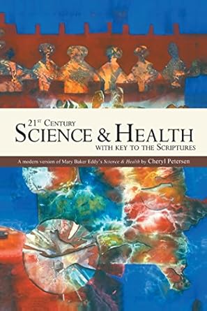 Transform Your Understanding: A Comprehensive Review of 21st Century Science & Health with Key to the Scriptures