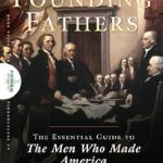 Unlocking America’s Legacy: A Comprehensive Review of ‘Founding Fathers: The Essential Guide to the Men Who Made America’