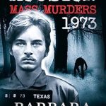 Unraveling the Chilling Truth: A Must-Read Review of Houston Mass Murders – 1973: A True Crime Narrative