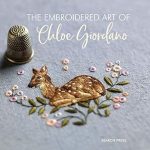 Discover the Stunning Craftsmanship in Our Review of The Embroidered Art of Chloe Giordano [Print Replica]