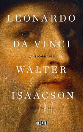 Unveiling Genius: A Deep Dive into Leonardo da Vinci: La biografía (Spanish Edition) – An Essential Read for Art and History Lovers!