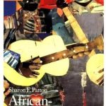 Discover the Rich Heritage of African-American Creativity: A Review of African-American Art (Oxford History of Art) Discover the Rich Heritage of African-American Creativity: A Review of African-American Art (Oxford History of Art)