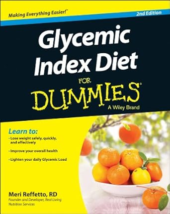 Unlock Your Health: A Comprehensive Review of Glycemic Index Diet For Dummies