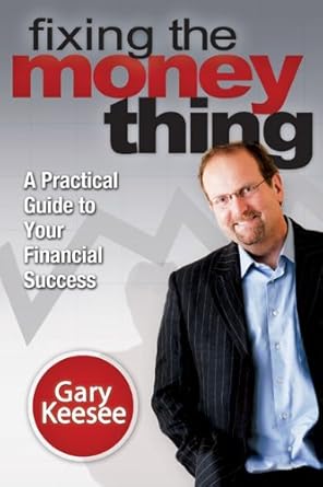 Transform Your Finances: A Comprehensive Review of ‘Fixing the Money Thing’