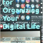 Transform Your Digital Chaos: A Comprehensive Review of ‘100 Tips for Organizing Your Digital Life’ – Easy, Effective Strategies to Declutter Files, Manage Photos, Emails, and Secure Devices