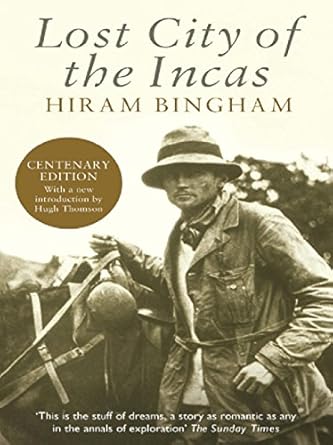 Discover the Secrets of the Ancient World: A Captivating Review of ‘Lost City of the Incas (Phoenix Press)’