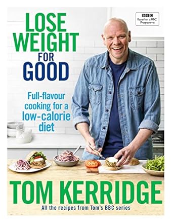 Discover the Secrets to Sustainable Weight Loss: A Review of ‘Lose Weight for Good: Full-flavour Cooking for a Low-Calorie Diet’