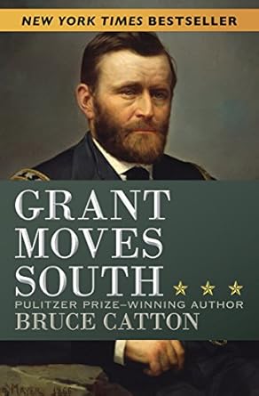 An Unforgettable Journey Through the Civil War: Grant Moves South – A Captivating Review