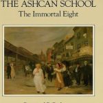 Discover the Grit and Genuineness: Painters of the Ashcan School: The Immortal Eight (Dover Fine Art, History of Art) – A Comprehensive Review Discover the Grit and Genuineness: Painters of the Ashcan School: The Immortal Eight (Dover Fine Art, History of Art) – A Comprehensive Review