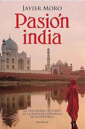 Discover the Allure of ‘Pasión India’: A Captivating Journey Through Love and Culture – Book Review