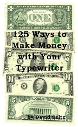 Discover Hidden Income Streams: A Comprehensive Review of ‘125 Ways to Make Money with Your Typewriter’