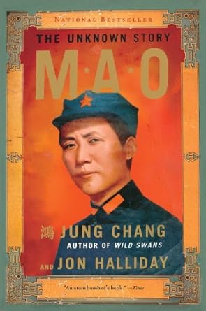Unveiling History: A Deep Dive into ‘Mao: The Unknown Story’ – A Must-Read for Understanding China’s Revolutionary Leader