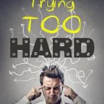 Unveiling the Secrets of Inner Peace: A Deep Dive into ‘You’re Trying Too Hard: Discover the Surprising Truth about Self Realization (The Direct Path to Zen Mind, Beginner’s Mind and the Real Meaning of Spiritual Awakening and Inner Peace) Unveiling the Secrets of Inner Peace: A Deep Dive into ‘You’re Trying Too Hard: Discover the Surprising Truth about Self Realization (The Direct Path to Zen Mind, Beginner’s Mind and the Real Meaning of Spiritual Awakening and Inner Peace)