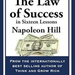 Unlock Your Potential: A Comprehensive Review of The Law of Success: In Sixteen Lessons from Amazon