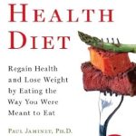 Discover the Secrets to Lasting Wellness: A Comprehensive Review of ‘Perfect Health Diet: Regain Health and Lose Weight by Eating the Way You Were Meant to Eat (A Healthy and Intuitive Meal Planner)’