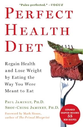 Discover the Secrets to Lasting Wellness: A Comprehensive Review of ‘Perfect Health Diet: Regain Health and Lose Weight by Eating the Way You Were Meant to Eat (A Healthy and Intuitive Meal Planner)’