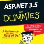 Must-Read Guide for Beginners: ASP.NET 3.5 For Dummies – A Comprehensive Review Must-Read Guide for Beginners: ASP.NET 3.5 For Dummies – A Comprehensive Review