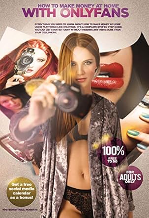Unlock Your Earning Potential: A Comprehensive Review of ‘How to Make Money at Home with OnlyFans’ from Amazon