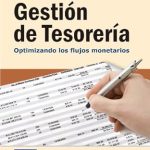 Transform Your Financial Management: A Comprehensive Review of GESTION DE TESORERIA: Optimizando los flujos monetarios (Bresca Profit) (Spanish Edition)