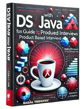 Essential Read for Aspiring Developers: DSA with Java for Product-Based Interviews – A Guide to Cracking Product-Based Interviews