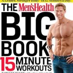 Transform Your Fitness Routine: A Comprehensive Review of The Men’s Health Big Book of 15-Minute Workouts: A Leaner, Stronger Body–in 15 Minutes a Day!