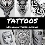 Discover Your Next Ink Inspiration: A Review of ‘100 Unique Tattoo Designs: Inspirational Tattoo Book [Print Replica]’