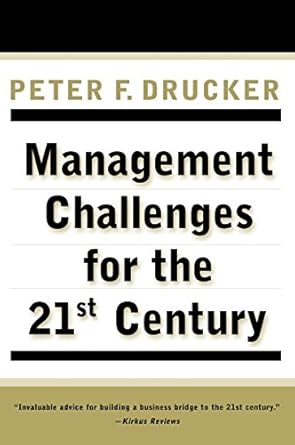 Unlocking Business Success: A Comprehensive Review of MANAGEMENT CHALLENGES for the 21st Century