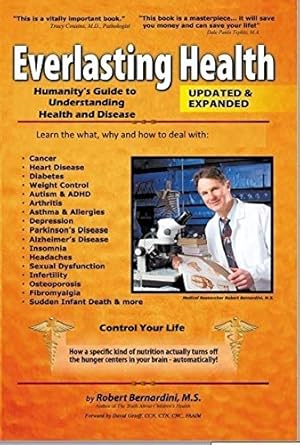 Unlock the Secrets to Wellness: A Comprehensive Review of Everlasting Health: Humanity’s Guide to Understanding Health and Disease