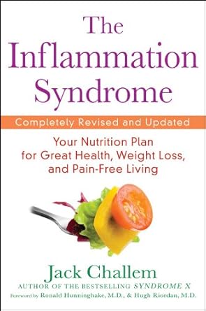 Discover the Secrets to a Healthier Life: A Comprehensive Review of The Inflammation Syndrome: Your Nutrition Plan for Great Health, Weight Loss, and Pain-Free Living