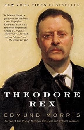 Discover the Unforgettable Legacy of Leadership in Our Review of Theodore Rex (Theodore Roosevelt Series Book 2)