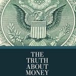 Uncover the Secrets of Financial Mastery: A Comprehensive Review of The Truth About Money (The Erica Series)