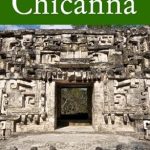 Discover Hidden Gems: A Comprehensive Review of A Photographer’s Guide to Chicanná