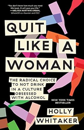 Unlocking Freedom: A Transformative Review of Quit Like a Woman: The Radical Choice to Not Drink in a Culture Obsessed with Alcohol Unlocking Freedom: A Transformative Review of Quit Like a Woman: The Radical Choice to Not Drink in a Culture Obsessed with Alcohol