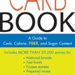 Unlock the Secrets to Healthy Eating: A Comprehensive Review of The Complete and Up-to-Date Carb Book: A Guide to Carb, Calorie, Fiber, and Sugar Content Unlock the Secrets to Healthy Eating: A Comprehensive Review of The Complete and Up-to-Date Carb Book: A Guide to Carb, Calorie, Fiber, and Sugar Content